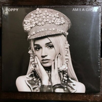 POPPY Am I A Girl CD Grimes SEALED Diplo